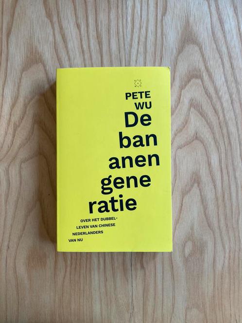 Pete Wu - De bananengeneratie, Boeken, Overige Boeken, Gelezen, Ophalen of Verzenden