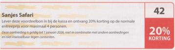 Sanjes Safari. Veenwouden. 20% korting. Postcode bon nr 42. beschikbaar voor biedingen