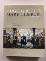 Hugo Grotius: Mare liberum 1609-2009, Boeken, Ophalen of Verzenden, Zo goed als nieuw, Nederland