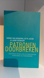 Gitta Jacob - Patronen doorbreken, Boeken, Ophalen of Verzenden, Zo goed als nieuw, Gitta Jacob; Laura Seebauer; Hannie van Genderen