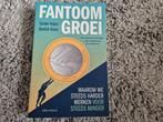 Fantoomgroei - Heijne en Noten, Ophalen of Verzenden, Zo goed als nieuw, Maatschappij en Samenleving, Nederland