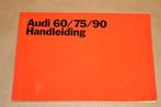 Audi 60 / 75 / 90 Handleiding - 1970, Ophalen of Verzenden