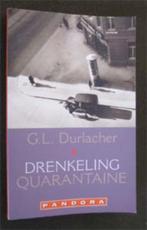 Durlacher : Drenkeling & Quarantaine, Boeken, Ophalen of Verzenden, Zo goed als nieuw, Nederland