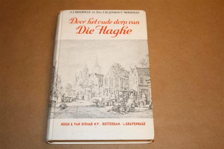 Door het oude dorp van Die Haghe, Boeken, Geschiedenis | Stad en Regio, Gelezen, Ophalen of Verzenden