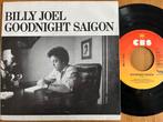 Billy Joel - Goodnight Saigon 7" Single, Ophalen of Verzenden, 7 inch