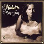 Michel'le - Hung Jury (CD), Ophalen of Verzenden, 2000 tot heden, Gebruikt