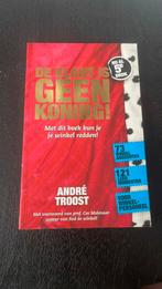 André Troost - De klant is geen koning!, Ophalen of Verzenden, Zo goed als nieuw, André Troost