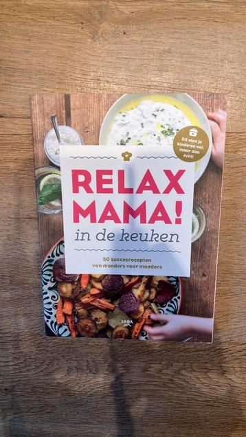 Elsbeth Teeling - Relax Mama in de keuken beschikbaar voor biedingen