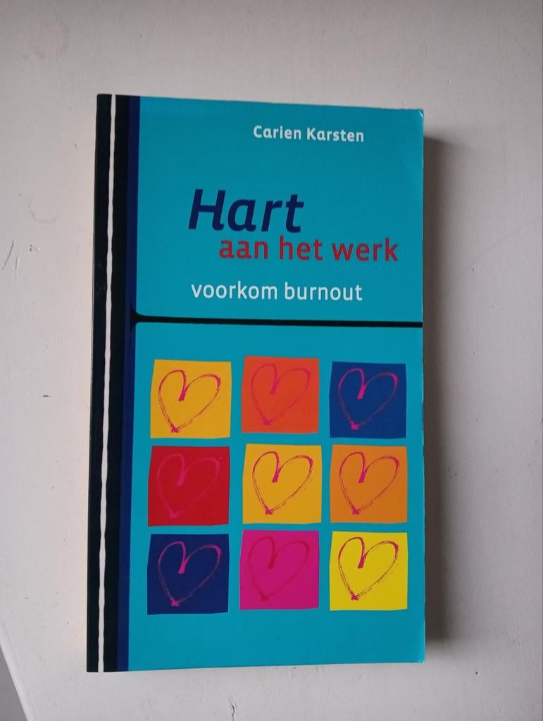 Carien Karsten - Hart aan het werk, Boeken, Psychologie, Ophalen of Verzenden, Zo goed als nieuw, Carien Karsten