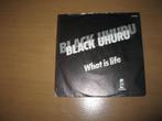 Black Uhuru – What Is Life, Cd's en Dvd's, 7 inch, Single, Ophalen of Verzenden, Zo goed als nieuw