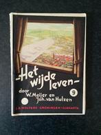 W. Meijer en Joh van Hulzen - Het wijde leven, deel 9, Boeken, Schoolboeken, Godsdienst en Levensbeschouwin, Ophalen of Verzenden