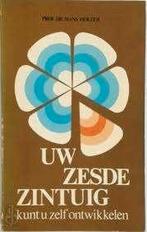 Hans Holzer Uw zesde zintuig kunt u zelf ontwikkelen, Ophalen of Verzenden, Zo goed als nieuw, Spiritualiteit algemeen, Achtergrond en Informatie