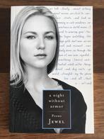Boek Jewel Kilcher Poems: A Night Without Armor 1998 ZGAN, Ophalen of Verzenden, Zo goed als nieuw, Artiest