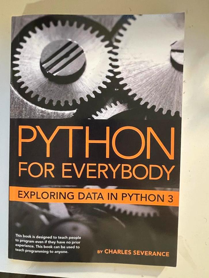 Python for Everybody - Data Analyse, Boeken, Informatica en Computer, Zo goed als nieuw, Programmeertaal of Theorie, Ophalen of Verzenden