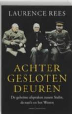 Achter gesloten deuren, Ophalen of Verzenden, Tweede Wereldoorlog, Overige onderwerpen, Laurence Rees