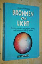 Bronnen van licht Barbara Ann Brennan bio energie healing, Ophalen of Verzenden, Gelezen, Spiritualiteit algemeen, Achtergrond en Informatie