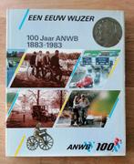 100 JAAR ANWB 1883/1983 – EEN EEUW WIJZER (DICK SCHAAP), Boeken, Gelezen, Ophalen of Verzenden, Overige merken, ANWB –DICK SCHAAP