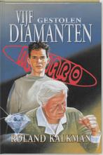 Vijf gestolen diamanten Roland Kalkman 9033119862, Boeken, Kinderboeken | Jeugd | 10 tot 12 jaar, Roland Kalkman, Ophalen of Verzenden