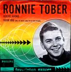 7"/SINGLE  RONNIE TOBER - Iedere Avond/Favorieten Expres, Cd's en Dvd's, Vinyl Singles, Ophalen of Verzenden, Gebruikt