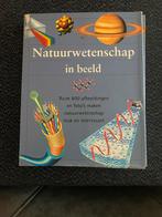 Natuurwetenschap in beeld, Boeken, Ophalen of Verzenden, Gelezen, Natuurwetenschap