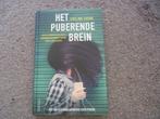 Het puberende brein  Eveline Crone, Opvoeding vanaf 10 jaar, Eveline Crone, Ophalen of Verzenden, Zo goed als nieuw