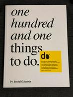 Boek - One hundred and one things to do- Kesselkramers, Ophalen, Zo goed als nieuw, Overige onderwerpen