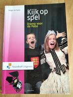 Kijk op spel Drama voor de pabo, Boeken, Zo goed als nieuw, Holger de Nooij, Alpha, HBO