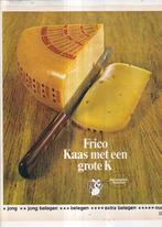Retro reclame 1970 Frico kaas met een grote K zuivel, Verzamelen, Ophalen of Verzenden