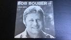 Bob Bouber. Voor niets, Ophalen of Verzenden, Zo goed als nieuw, Nederlandstalig