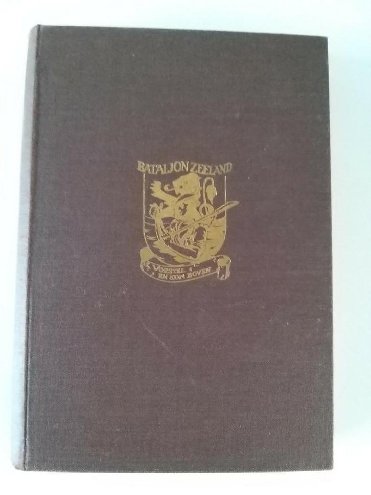 Bataljon Zeeland Nederlandsch Indië, Verzamelen, Militaria | Algemeen, Landmacht, Embleem of Badge, Nederland, Ophalen of Verzenden