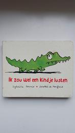 Sylviane Donnio - Ik zou wel een kindje lusten, Boeken, Prentenboeken en Plaatjesalbums, Gelezen, Sylviane Donnio, Ophalen of Verzenden