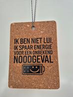 Kurk Bordje - Ik ben niet lui, Ophalen of Verzenden, Nieuw