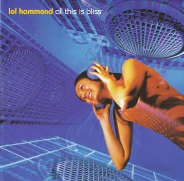 CD-sale LOL HAMMOND - All This Is Bliss  beschikbaar voor biedingen