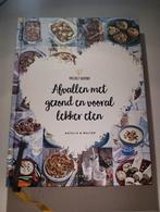 Natalia Rakhorst - Afvallen met gezond en vooral lekker eten, Ophalen of Verzenden, Zo goed als nieuw, Natalia Rakhorst; Walter Rakhorst