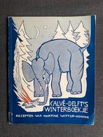 Calvé-Delft’s Winterboekje recepten v Martine Wittop-Koning, Ophalen of Verzenden, Zo goed als nieuw