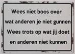 Niet gunnen wees trots reclamebord van metaal wandbord deco, Info@deconoord.nl, Deco Noord, Nieuw, Ophalen of Verzenden