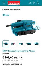 Nieuwe Makita 9911J Bandschuurmachine nieuw in Doos, Ophalen of Verzenden, Nieuw, Minder dan 600 watt, Bandschuurmachine