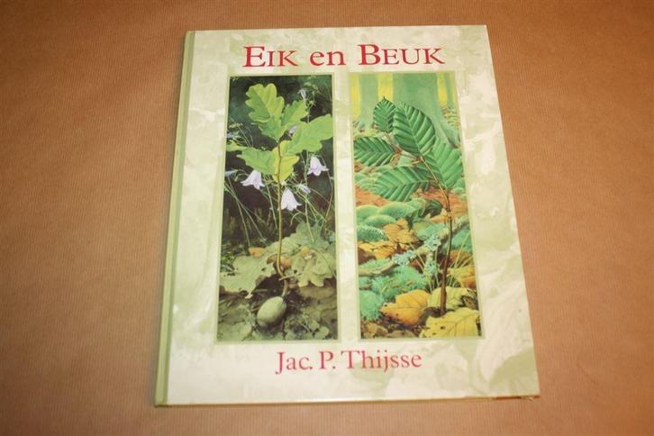 Eik en beuk. Jac. P. Thijsse., Boeken, Prentenboeken en Plaatjesalbums, Gelezen, Ophalen of Verzenden