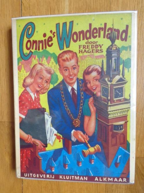Connie"s Wonderland (door Freddy Hagers) - stofomslag, Antiek en Kunst, Antiek | Boeken en Bijbels, Ophalen of Verzenden