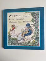 Waarom niet? Sylvia Hofsepian / Friso Henstra., Ophalen, Gelezen, Sylvia Hofsepian, Fictie algemeen