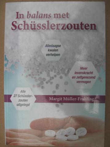 In Balans met Schüsslerzouten door Margit Müller-Frahling. beschikbaar voor biedingen