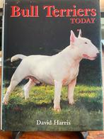 Bull Terriers Today - David Harris, Boeken, Ophalen of Verzenden, Gelezen, Honden