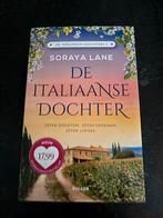 De Italiaanse Dochter - Soraya Lane, Ophalen of Verzenden, Zo goed als nieuw