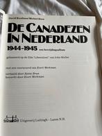 De Canadezen in Nederland 1944-1945 David Kaufman/, Ophalen of Verzenden, Tweede Wereldoorlog, Zo goed als nieuw
