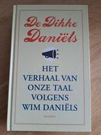 Wim Daniëls - De Dikke Daniëls NIEUW, Wim Daniëls, Ophalen of Verzenden, Zo goed als nieuw, Natuurwetenschap