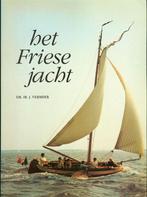 Het Friese jacht - J. Vermeer HEDEBY Publishing, Leeuwarden, Ophalen of Verzenden, Zo goed als nieuw, 20e eeuw of later