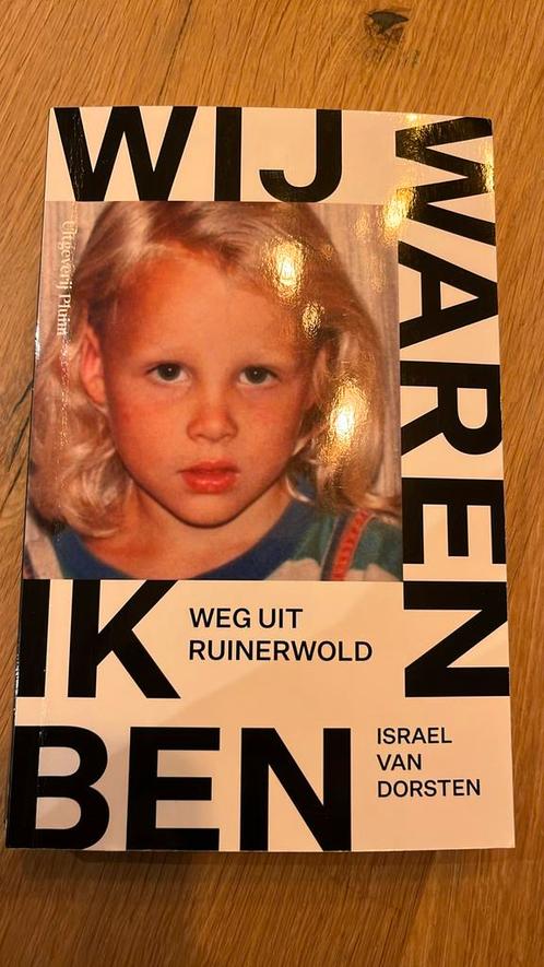 Israel van Dorsten - Wij waren, ik ben - 9789493304239, Boeken, Politiek en Maatschappij, Zo goed als nieuw, Maatschappij en Samenleving