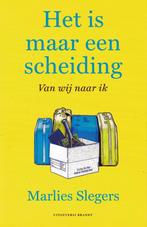 Marlies Slegers, Het is maar een scheiding. Van wij naar ik., Ophalen of Verzenden, Nieuw, Nederland