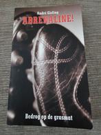 Adrenaline! - André Gieling, Ophalen of Verzenden, Gelezen, André Gieling