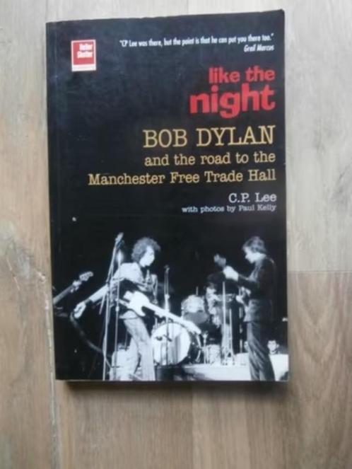 Bob Dylan - Like The Night - C. Lee, Boeken, Biografieën, Zo goed als nieuw, Ophalen of Verzenden